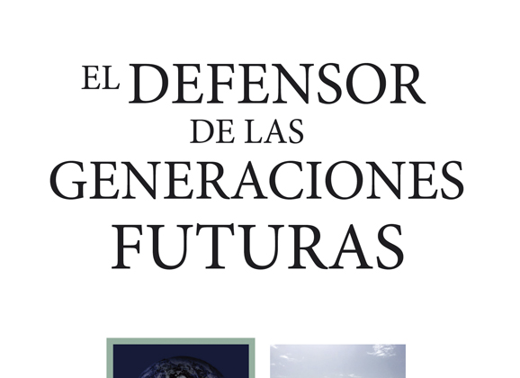 El defensor de las Generaciones Futuras